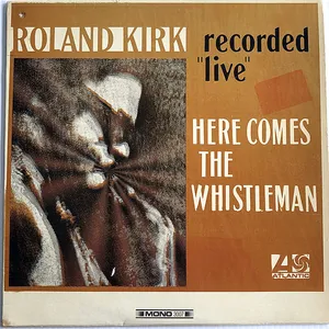 Here comes the Whistleman